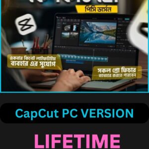 CapCut PC VERSION ( Lifetime)